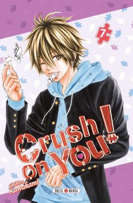Crush on you ! tome 7