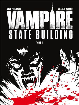 Vampire state building - édition noir & blanc tome 1