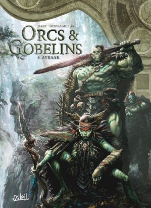 Orcs & gobelins tome 6