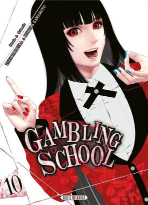 Gambling school tome 10