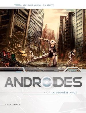 Androides tome 7