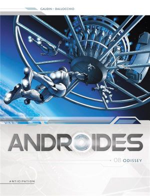 Androïdes tome 8