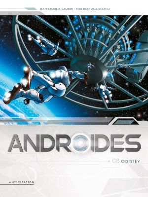 Androïdes tome 8