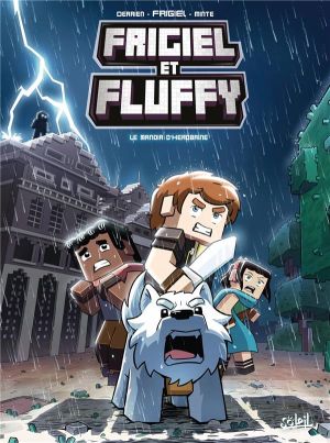 Frigiel et Fluffy tome 6
