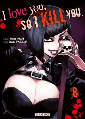 I love you so i kill you tome 8