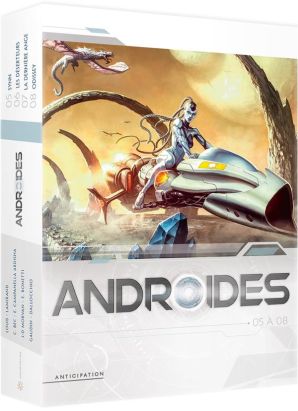 Androïdes - coffret tomes 5 à 8