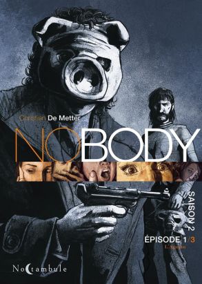 Nobody - saison 2 tome 1