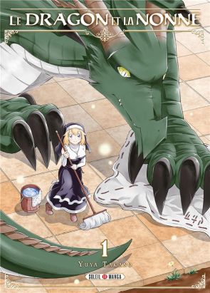 Le dragon et la nonne tome 1
