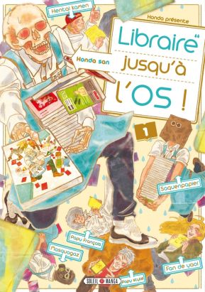 Libraire jusqu'à l'os tome 1