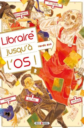 Libraire jusqu'à l'os tome 2