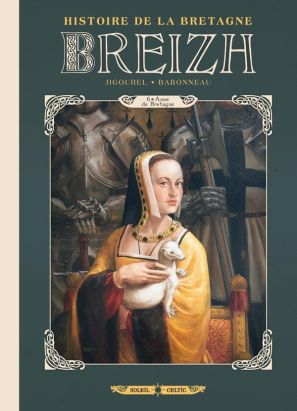Breizh - Histoire de la Bretagne tome 6