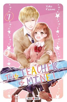 This teacher is mine ! tome 7