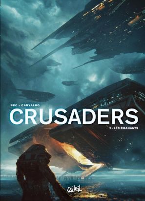 Crusaders tome 2