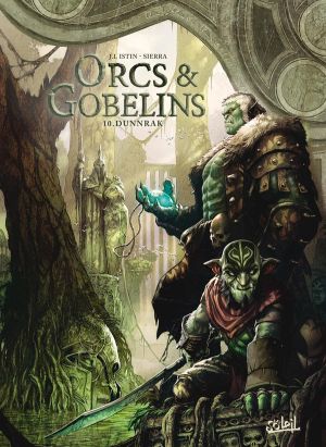 Orcs & gobelins tome 10