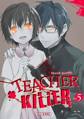 Teacher killer tome 5