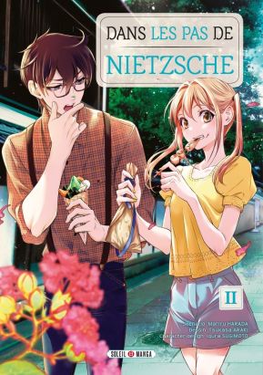 Dans les pas de Nietzsche tome 2