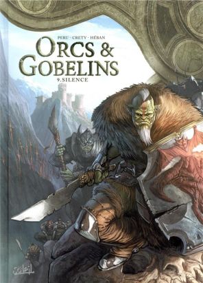 Orcs & gobelins tome 9