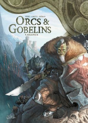 Orcs & gobelins tome 9