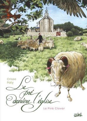 Le pré derrière l'église tome 1