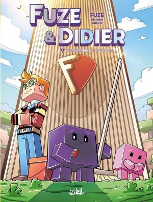 Fuze & Didier tome 1