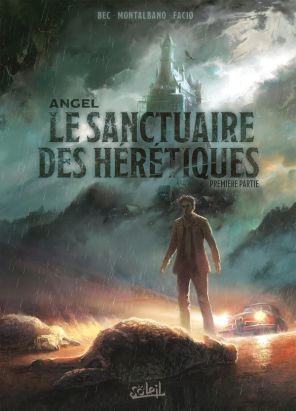 Le sanctuaire des hérétiques tome 1