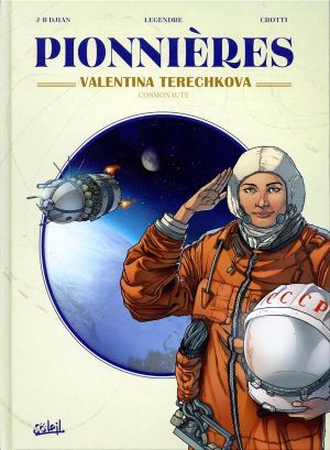 Pionnières - Valentina Terechkova, cosmonaute