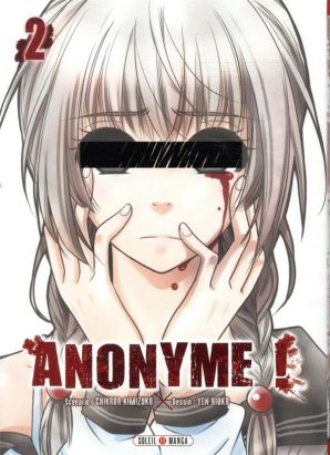 Anonyme ! tome 2