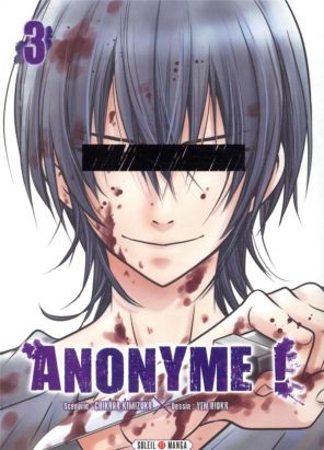 Anonyme ! tome 3