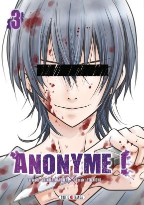 Anonyme ! tome 3