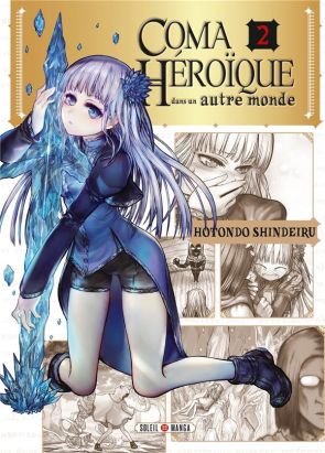 Coma héroïque dans un autre monde tome 2