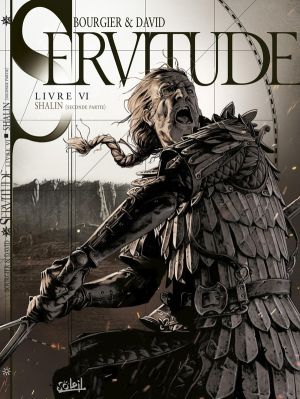 Servitude tome 6