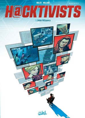 Hacktivists tome 1