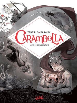 Carambolla tome 1