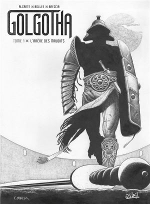 Golgotha (éd. noir et blanc) tome 1