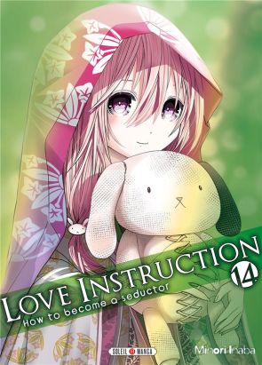 Love instruction - How to become a seductor tome 14