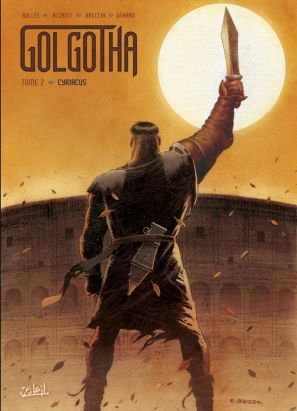 Golgotha tome 2 + ex-libris offert Golgotha tome 2 + ex-libris offert