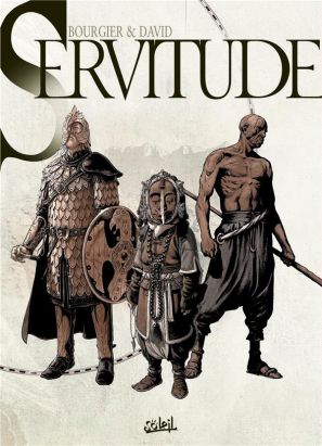 Servitude - coffret tomes 4 à 6