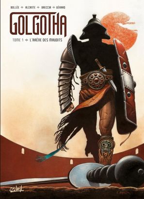 Golgotha tome 1