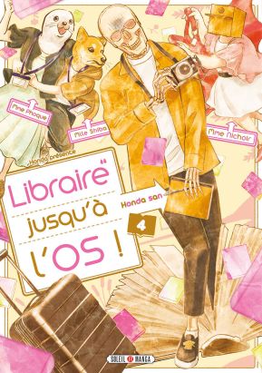 Libraire jusqu'à l'os tome 4