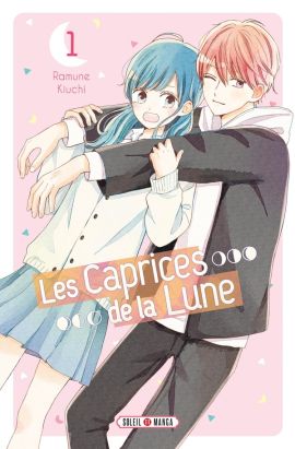 Les caprices de la lune tome 1