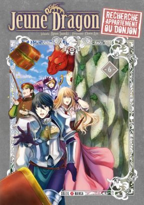 Jeune dragon recherche appartement ou donjon tome 6