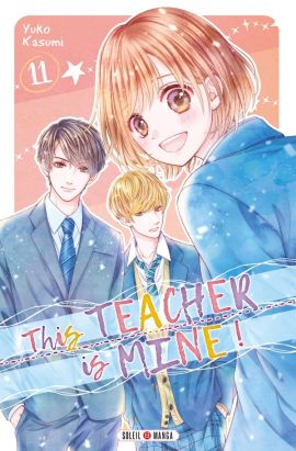 This teacher is mine ! tome 11