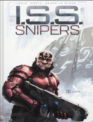 I.S.S. Snipers tome 3