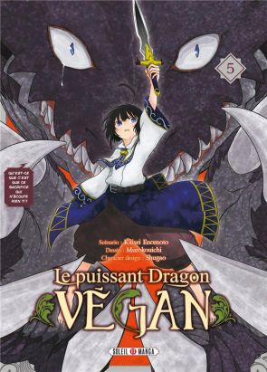 Le puissant dragon vegan tome 5