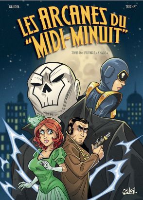 Les arcanes du Midi-minuit tome 16