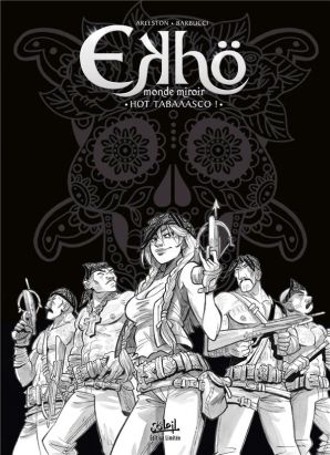 Ekhö - monde miroir tome 11 - édition noir et blanc Ekhö - monde miroir tome 11 - édition noir et blanc
