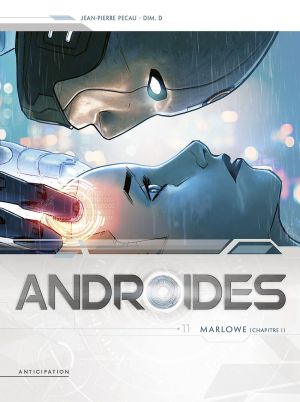 Androïdes tome 11