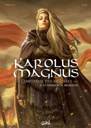 Karolus Magnus tome 2