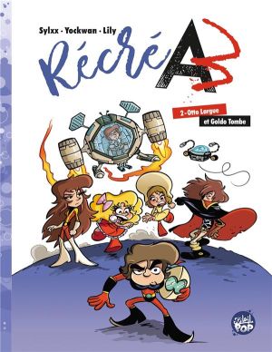 Récré A3 tome 2
