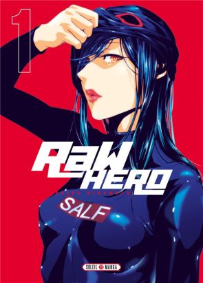 Raw hero tome 1